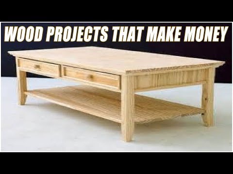 Wood Projects That Make Money
