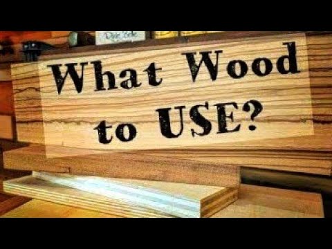 Woodworking basics  For Beginners- Choosing the correct Wood for your Project