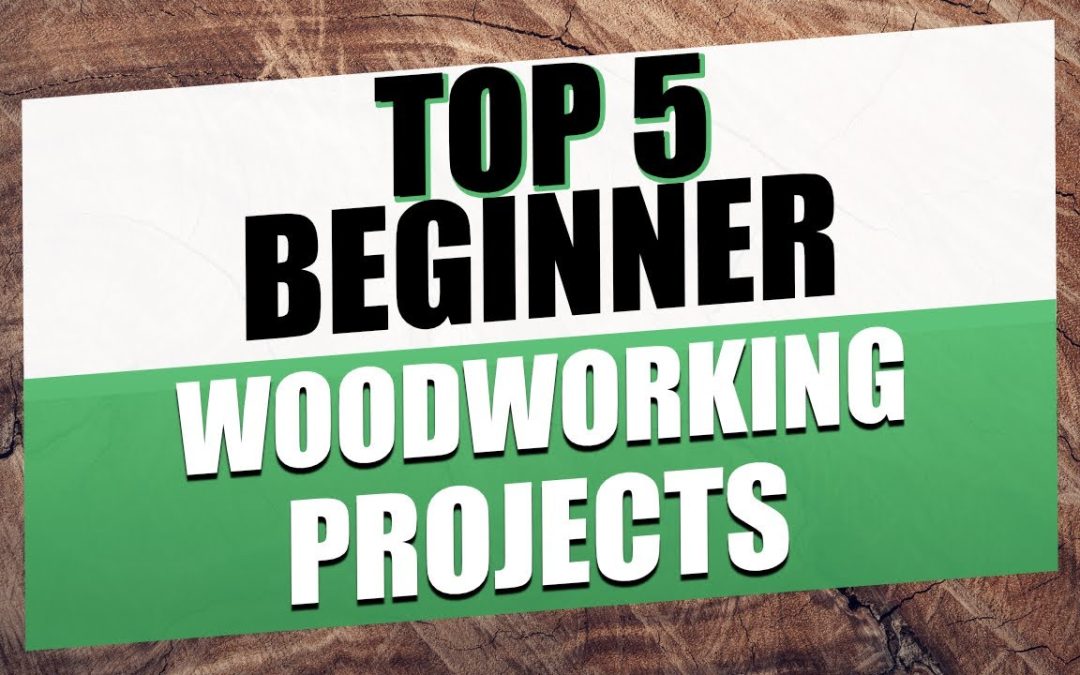 Top 5 Beginner Woodworking Projects You Can Make Today!